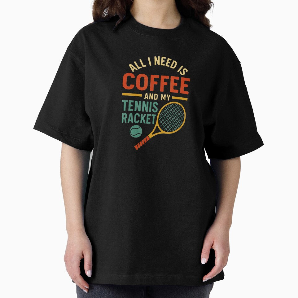 All I Need Is Coffee and My Tennis Racket Retro Minimal by WayTBeenkenArt