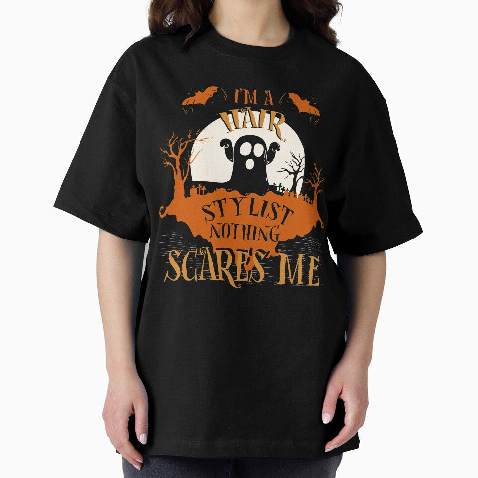 I'm Hair Stylist Nothing Scares Me Halloween Funny by lucydao123