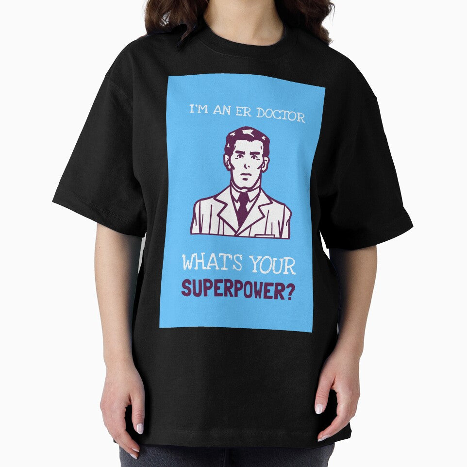 I'm A ER Doctor What's Your Superpower? by LegendElite
