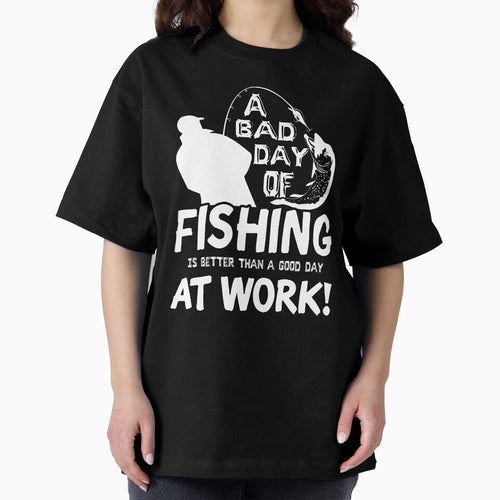 A Bad Day Of Fishing Is Better Than A Good Day At Work by UnknownArtistt