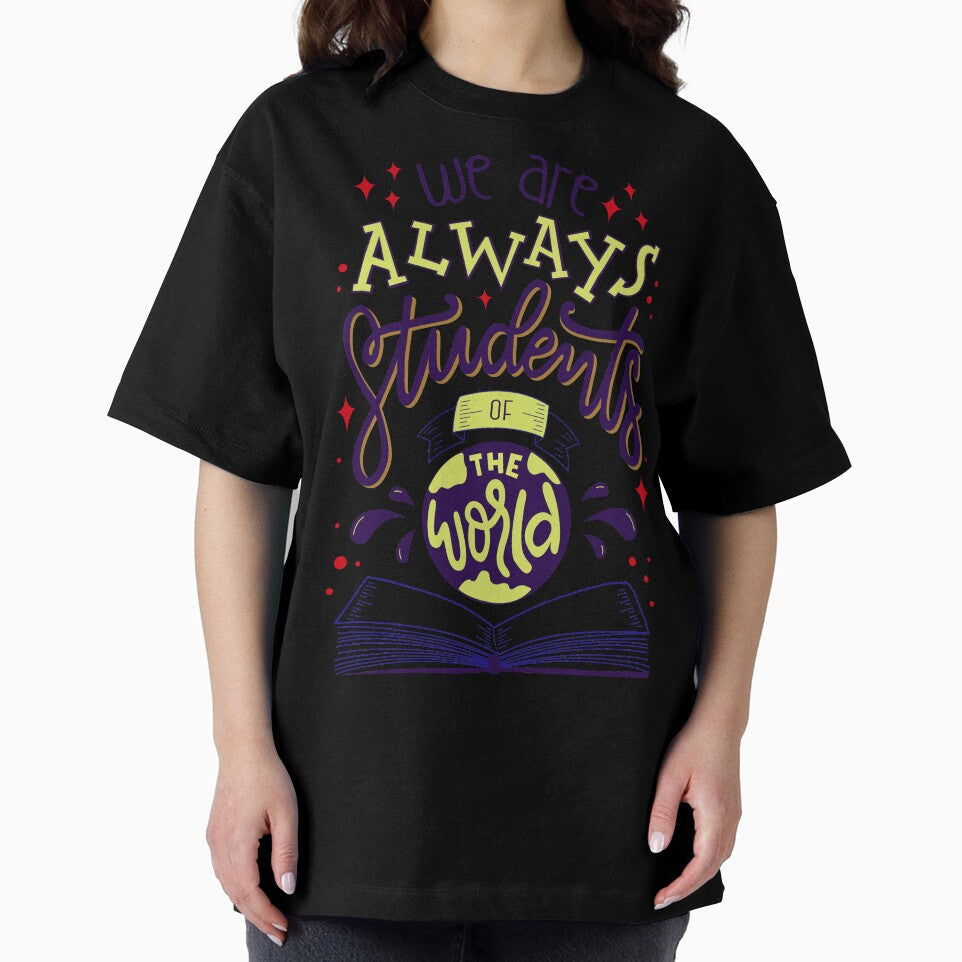 We Are Always Students - Positive Message by PaulC71