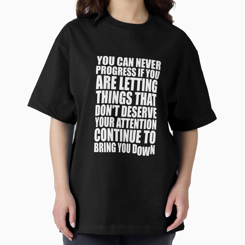 You Can Never Progress If You Are Letting Things That Don’t Deserve Your Attention Continue To Bring You Down. – Gym Motivational Quotes by Labno4
