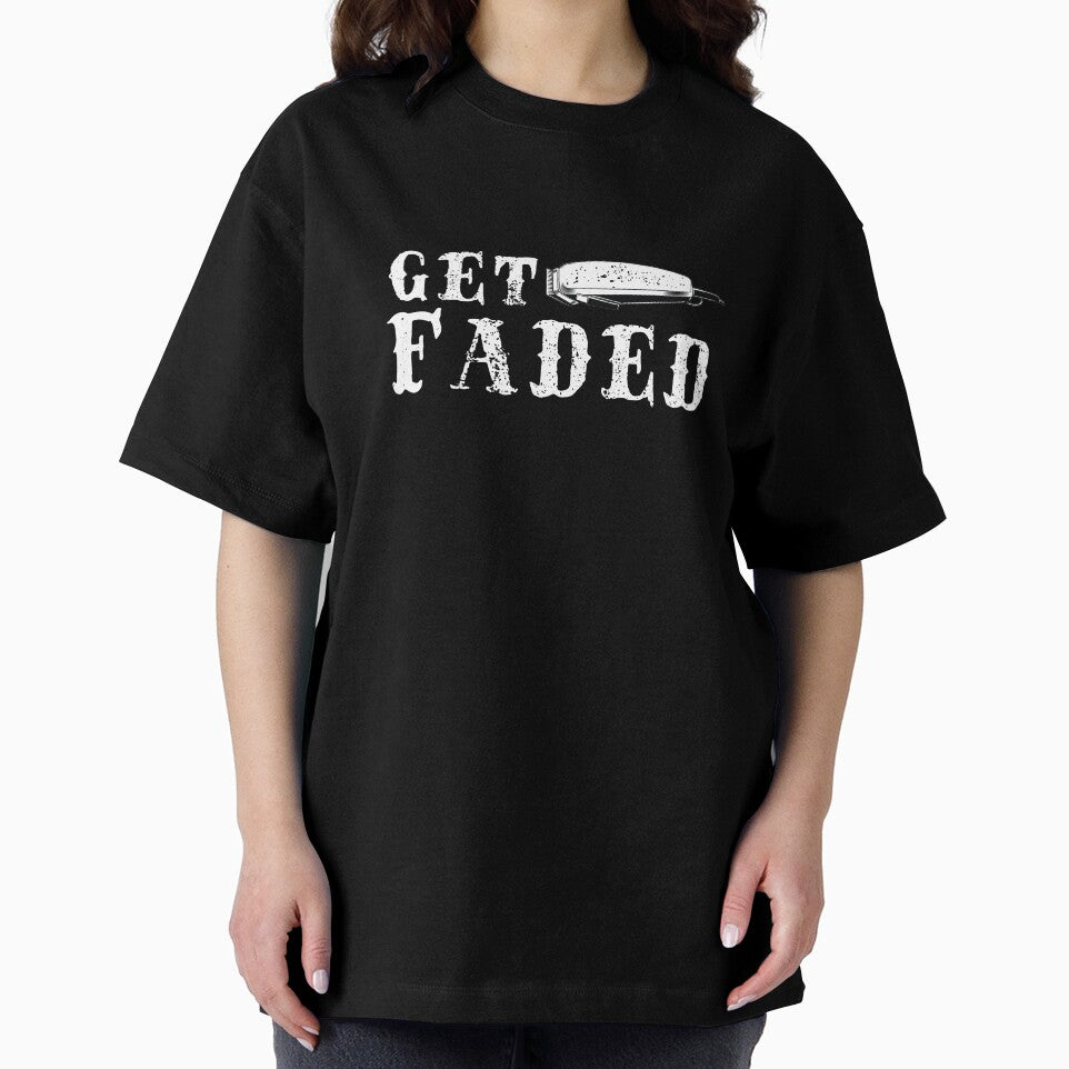 Get Faded Barber design Funny Hair Trimmer Stylist Gift Tee by woodsgoodsco