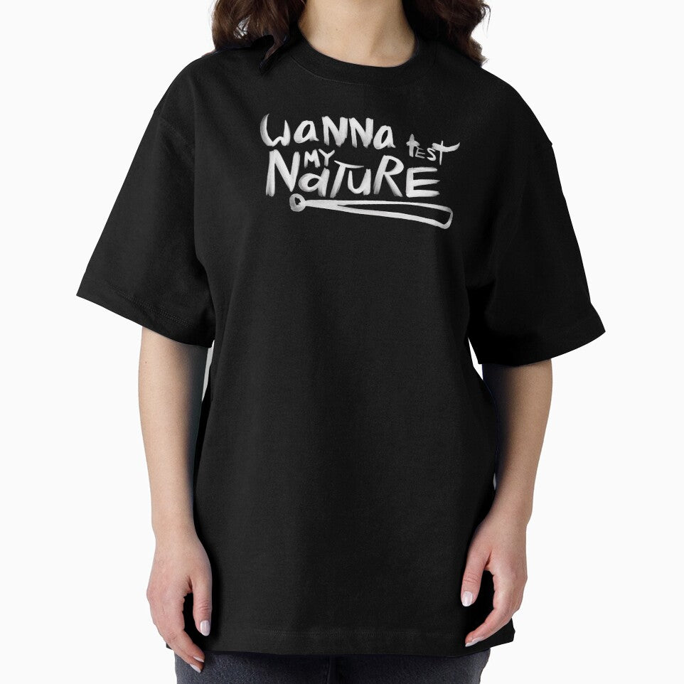 Wanna Test My Nature - Bold and Minimalist Statement Design by BaKaT-s