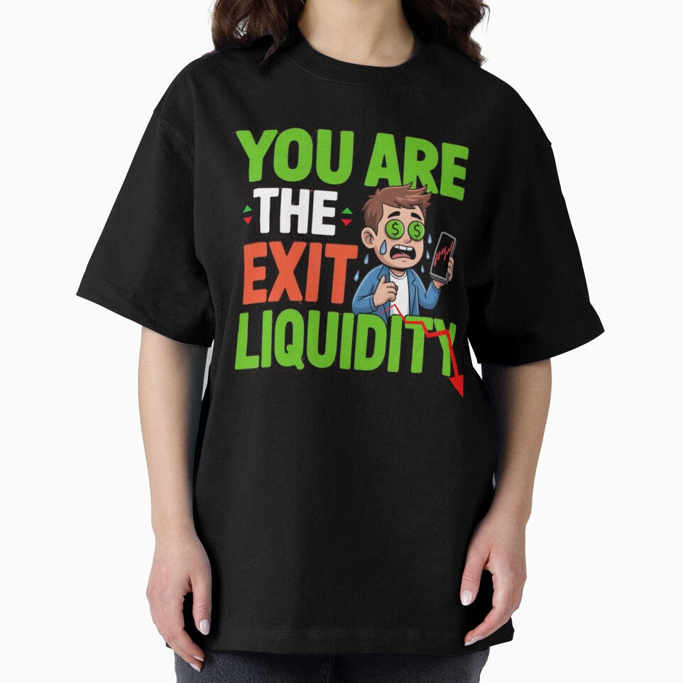 You are the exit liquidity meme tee by Oommen Studio