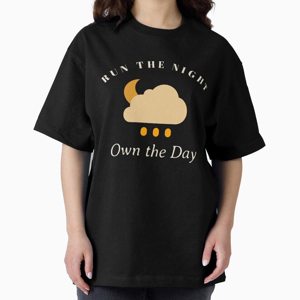 Run the Night, Own the Day by JMBoy