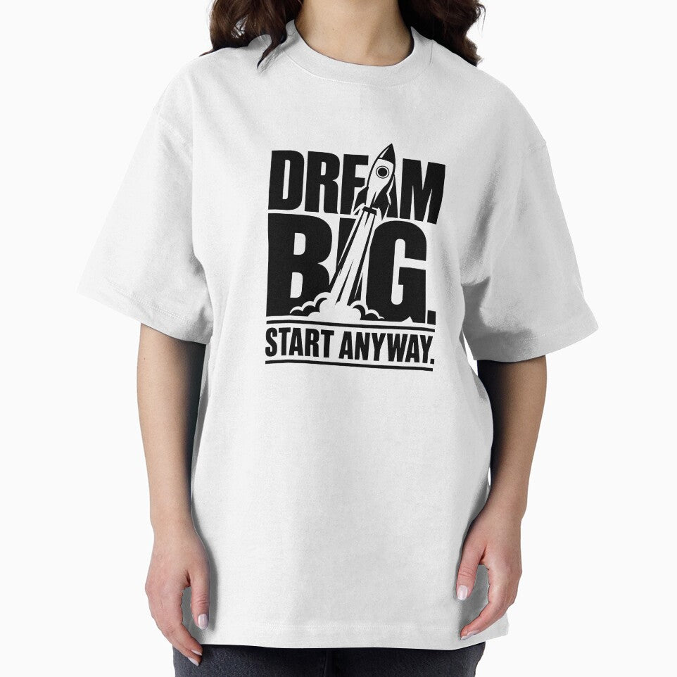 Dream Big Start Anyway | Bold Rocket Motivation Typography by Lovestickerco