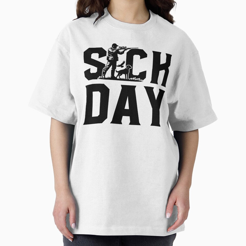 Funny Hunting Sick Day Graphic Outdoorsman by gunaone-design