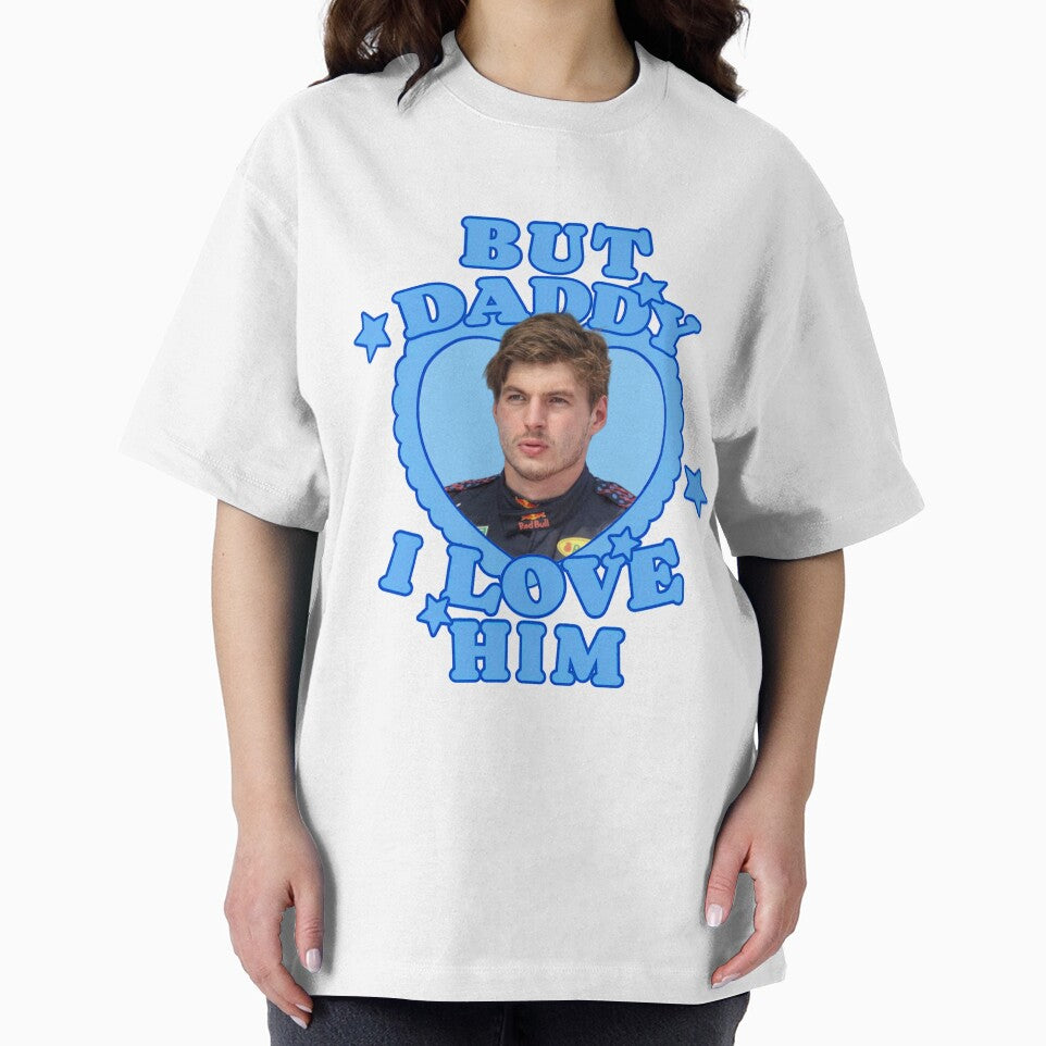 But daddy I love him Max by itskarlavxl Unisex , , , Long Sleeve Tee
