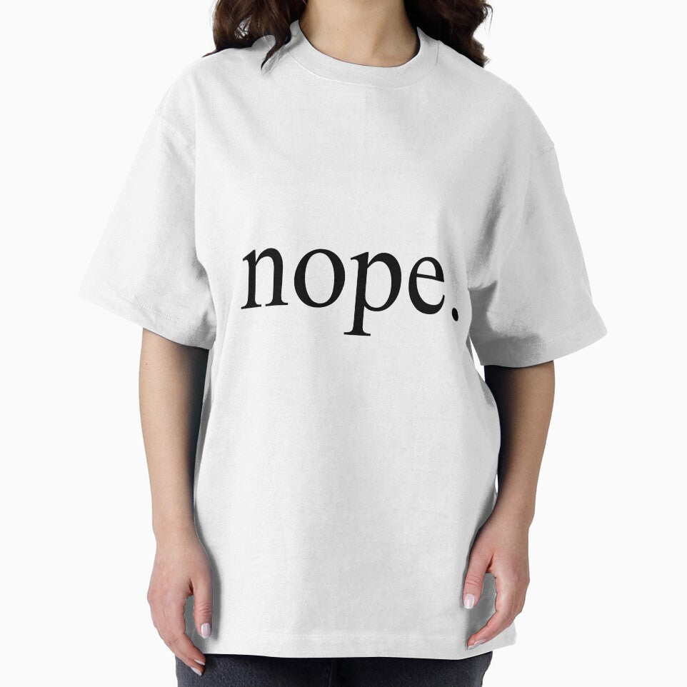 Nope. by Doctor Michaela