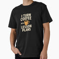 Coffee First, Chaos Later – Funny Quote Design by -TRAZZA-