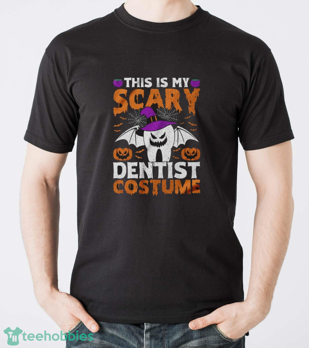 This Is My Scary Dentist Costume Shirt, Halloween Teeth Shirt