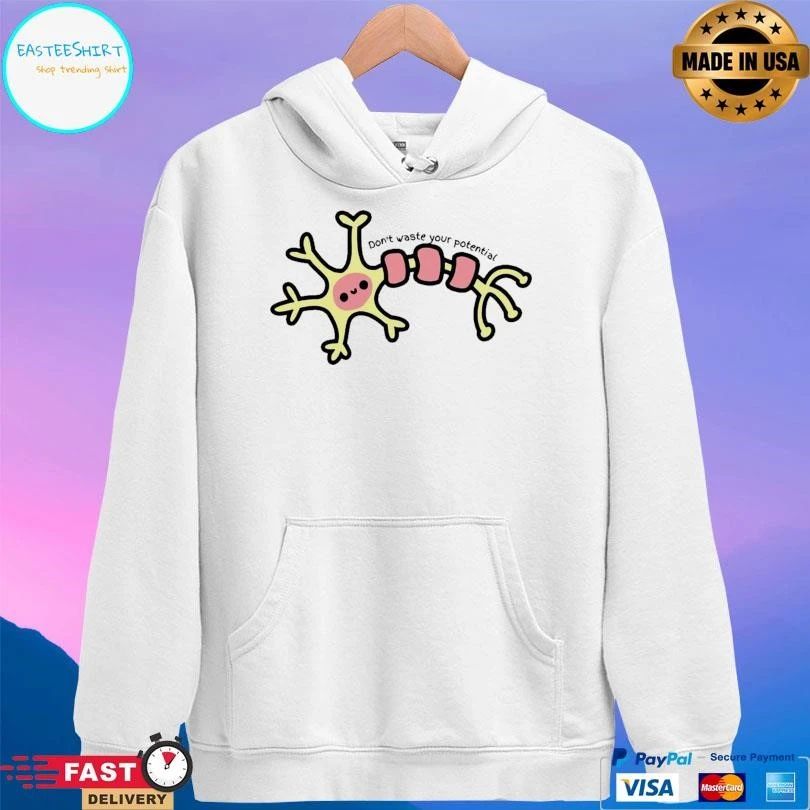 Don’t Waste Your Potential Cute Neuron T-shirts