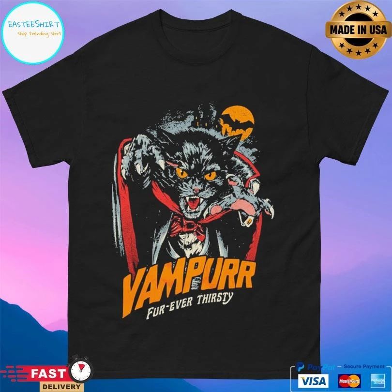 Vampurr Fur-Ever Thirsty T-shirts