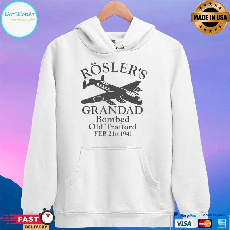Rosler’s Grandad Bombed Old Trafford Feb 21st 1941 T-shirts