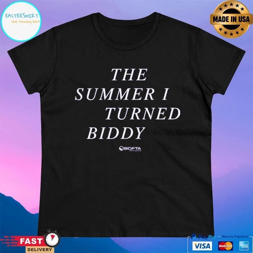 The Summer I Turned Biddy T-shirts