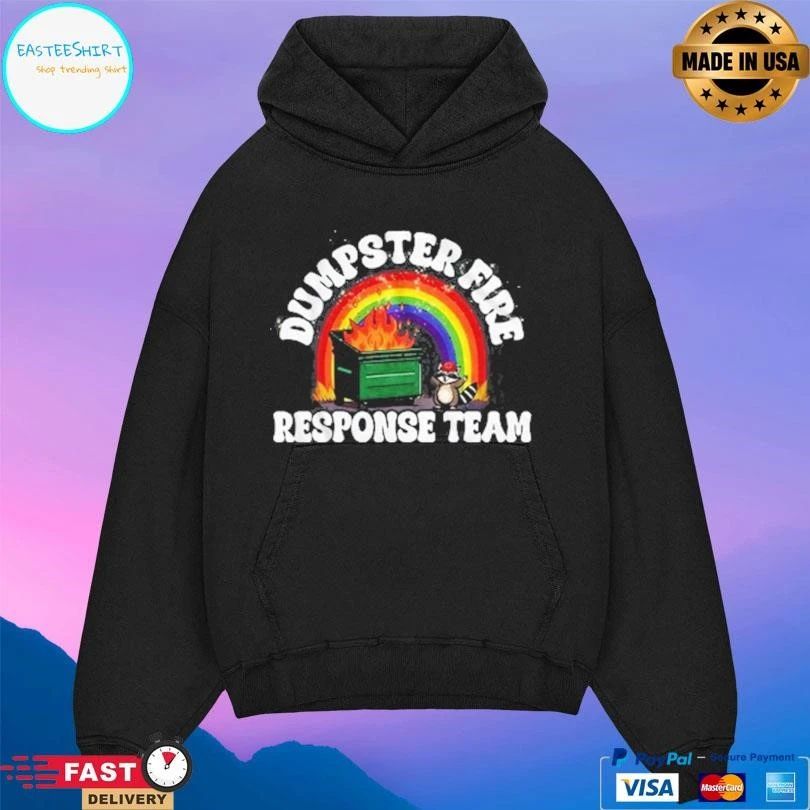 Dumpster Fire Response Team T-shirts