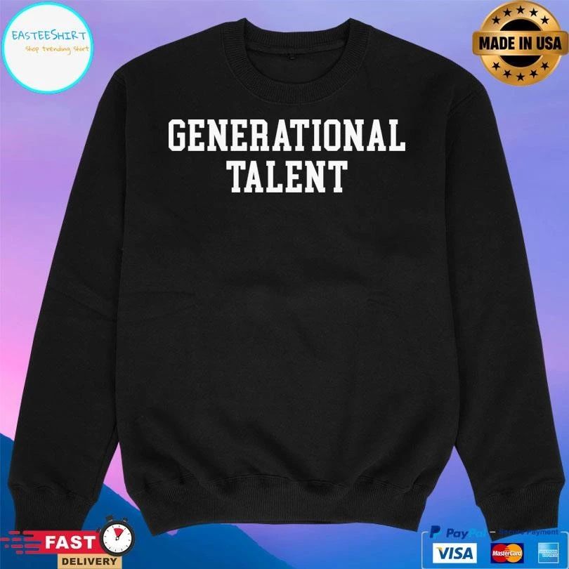 Generational Talent T-shirts