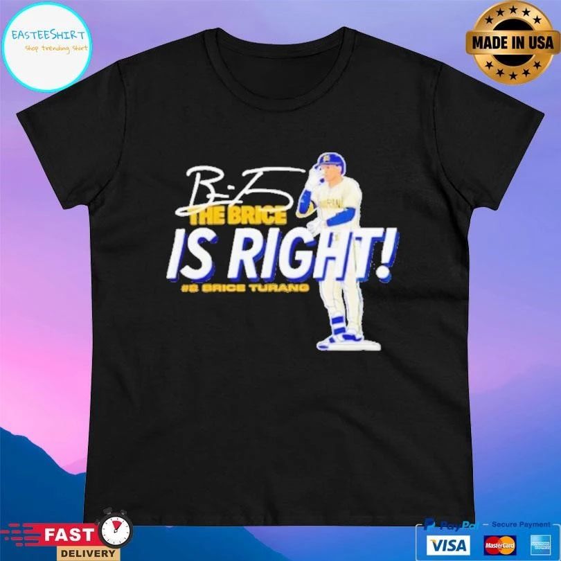 Brice Turang The Brice Is Right Milwaukee Brewers Baseball Signature T-shirts