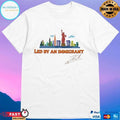 Zohran Mamdani New York City Led By An Immigrant Signature T-shirts