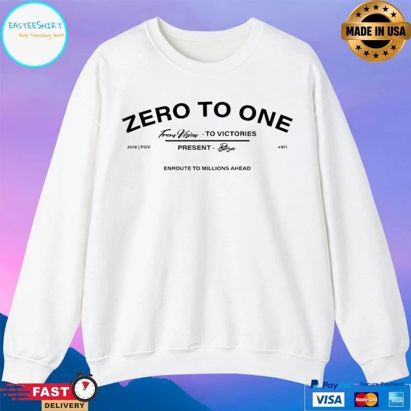 Zero To One From Vision To Victories Present Bloza Enroute To Millions Ahead T-shirts