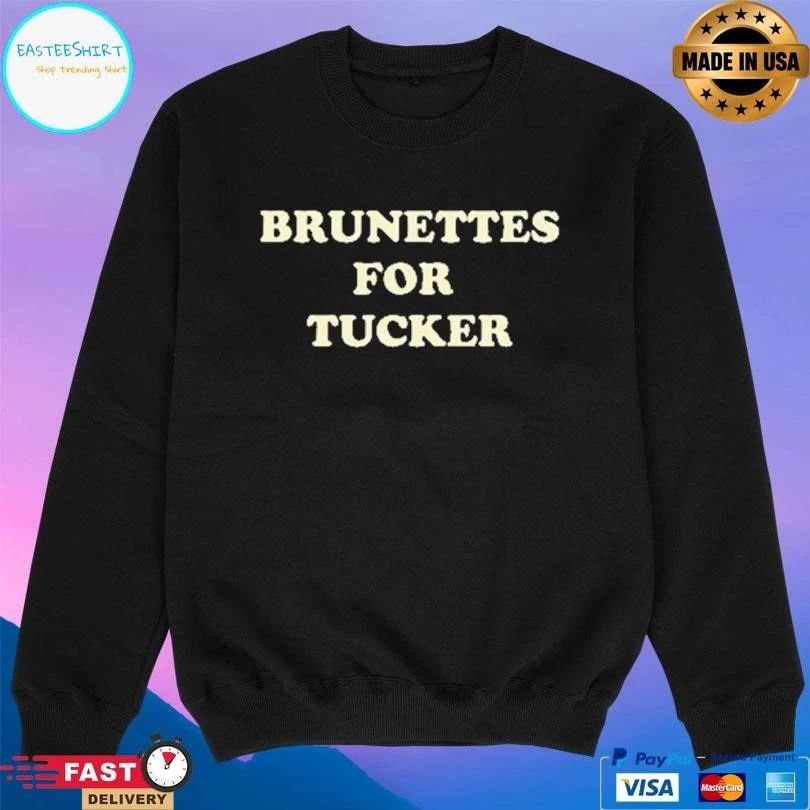 Brunettes For Tucker T-shirts