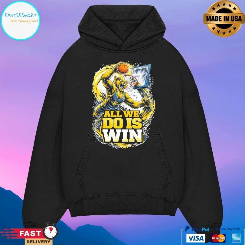 Michigan Wolverines Basketball All We Do Is Win Mascot Michigan T-shirt