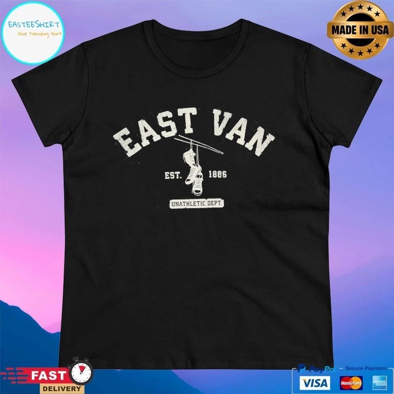 East Van Unathletics Dept Est 1886 T-shirt