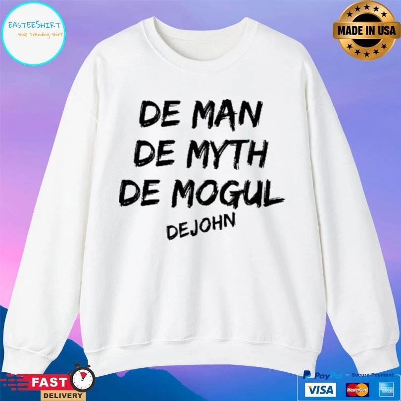 De Man De Myth De Mogul De John T-shirts