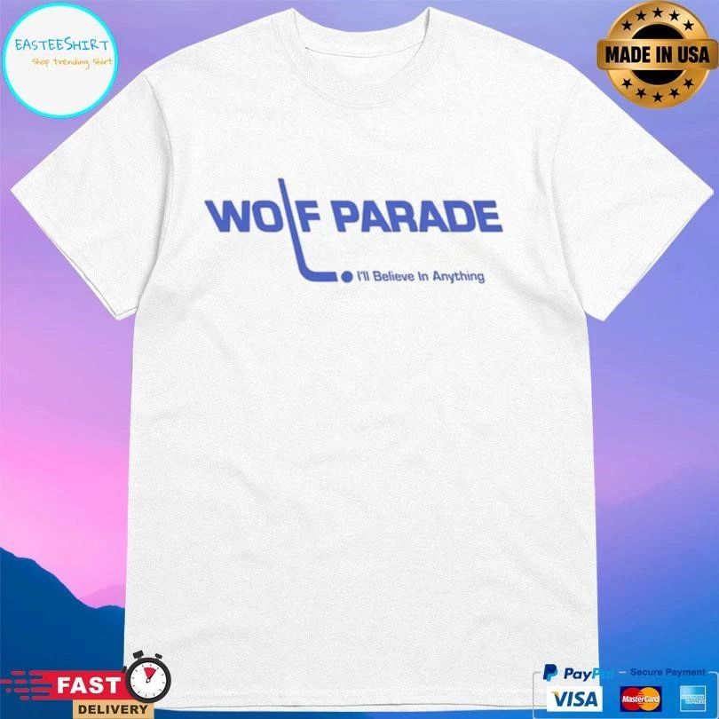 Wolf Parade I’ll Believe In Anything T-shirts