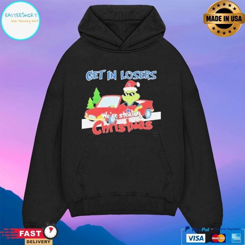 Grinch Driving Car X Dallas Cowboys Get In Loser We’re Stealing Christmas 2025 T-shirts