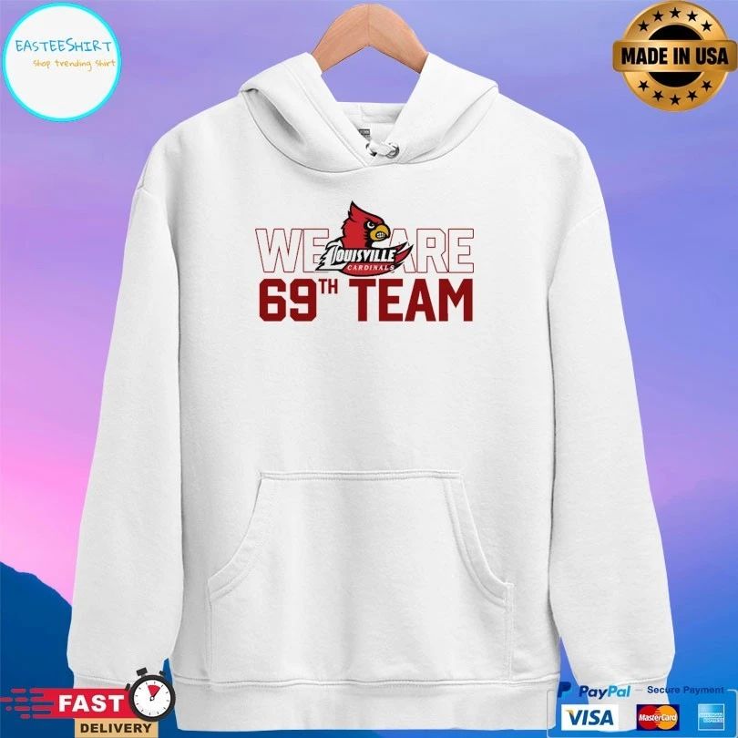 Louisville Cardinals We Are 69th Team T-shirt