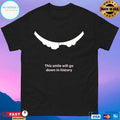 Jack Hughes This Smile Will Go Down In History T-shirts