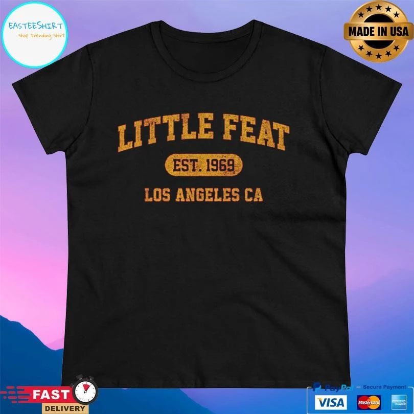 Little Feat Los Angeles Ca Est 1969 T-shirts