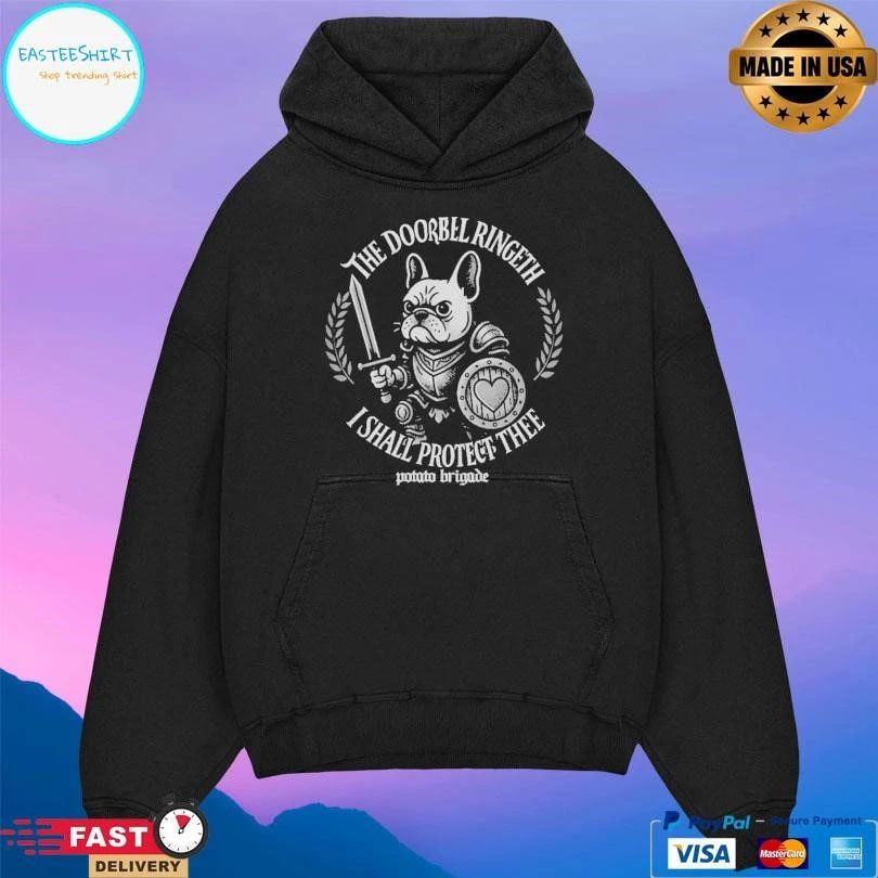 The Doorbell Ringeth I Shall Protect Thee Frenchie Potato Brigade T-shirts