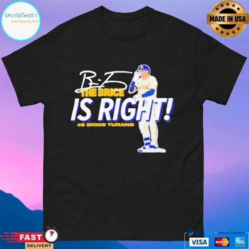 Brice Turang The Brice Is Right Milwaukee Brewers Baseball Signature T-shirts